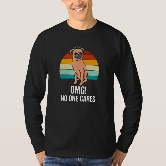 Camiseta OMG No One Cares Sarcastic Funny Sarcasm Humor Int (Anverso)