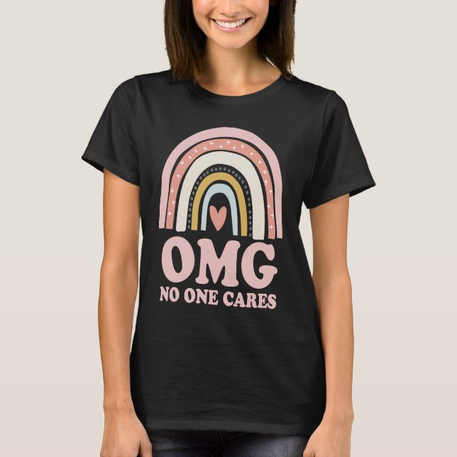 Camiseta OMG No One Cares   Sarcastic Rainbow (Anverso)