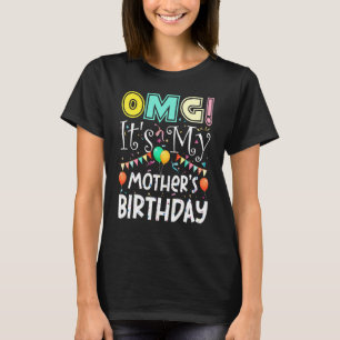 Camiseta Omg Su Madre Cumpleaños Fiesta Guay