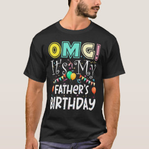Camiseta Omg Su Padres Cumpleaños Fiesta Guay