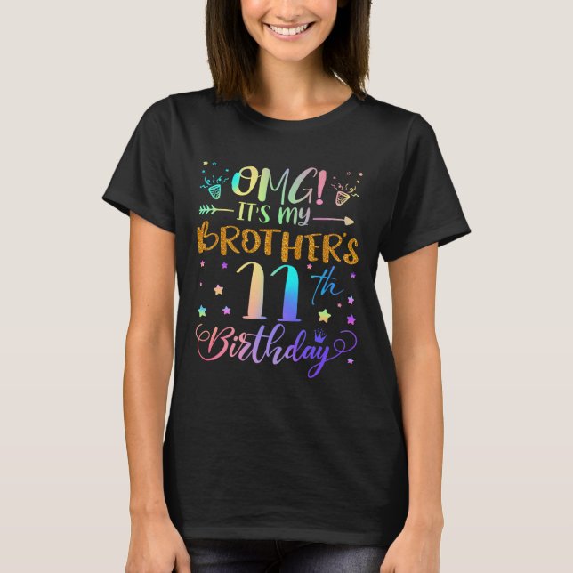 Camiseta Omg sus hermanos 11 años dulce de cumpleaños 11 añ (Anverso)