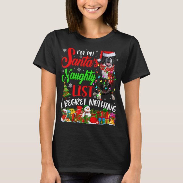 Camiseta On Santas Naughty List Xmas Boxer T Shirt  (Anverso)