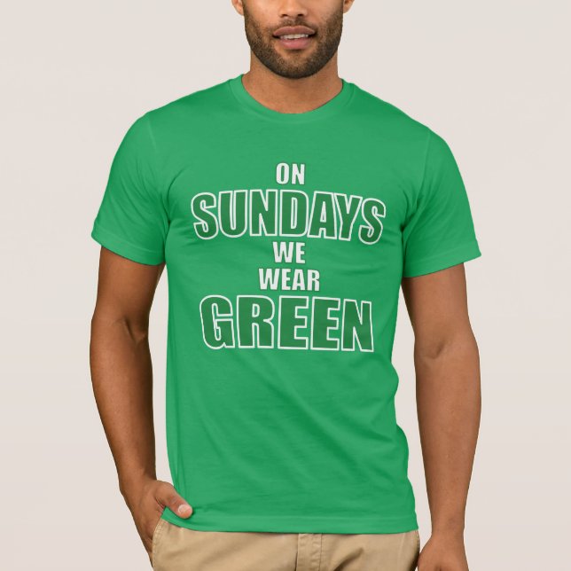 Camiseta On Sundays We Wear Green Philadelphia Football Fan (Anverso)
