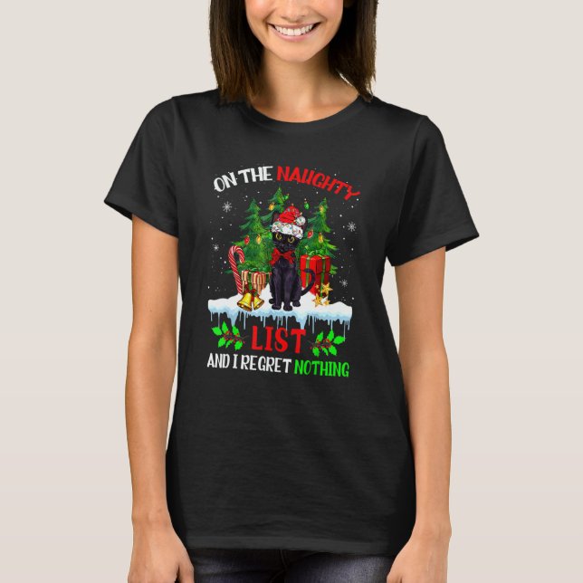 Camiseta On The Naughty List And I Regret Nothing Christmas (Anverso)