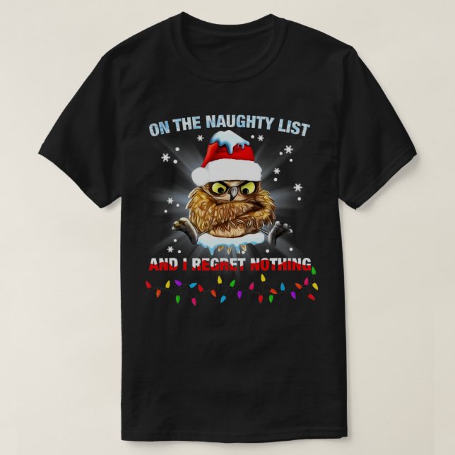 Camiseta On The Naughty List And I Regret Nothing Owl Santa (Diseño del anverso)