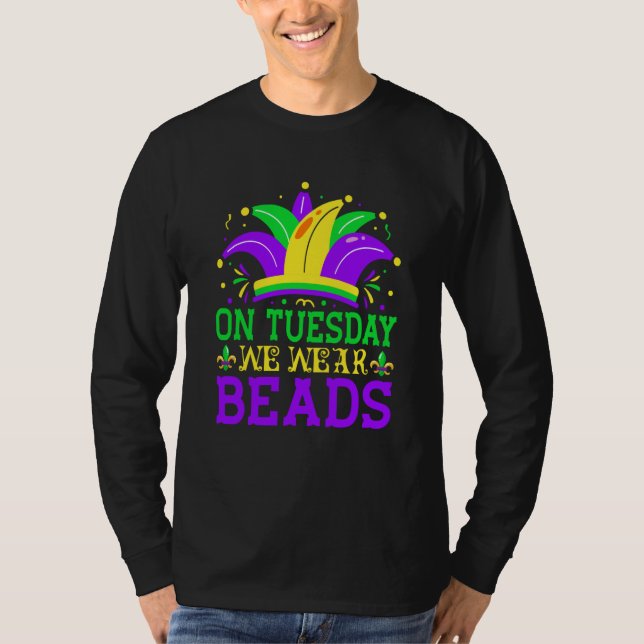 Camiseta On Tuesday We Wear Beads Mardy Gras Celebrations p (Anverso)