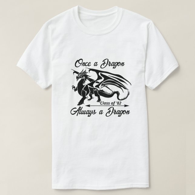 Camiseta Once a Dragon Always a Dragon (Diseño del anverso)