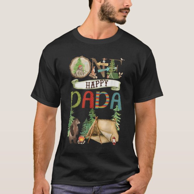 Camiseta One Happy Dada Camper First Birthday Camng Bear  (Anverso)