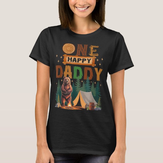Camiseta One Happy Daddy Camper 1st Birthday Camng Bear  (Anverso)