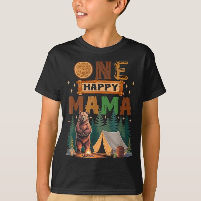 Camiseta One Happy Mama Camper 1st Birthday Camng Bear  (Anverso)