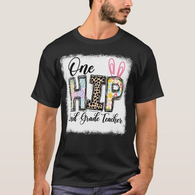 Camiseta One Hip 2nd Grade Teacher Leopard Teacher Easter D (Anverso)