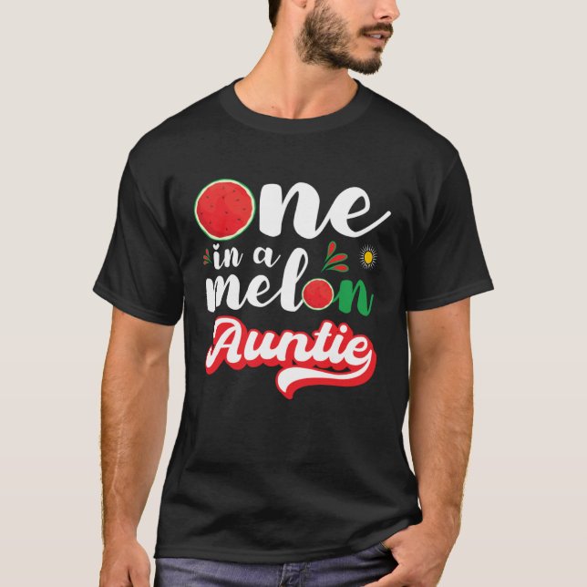Camiseta One In A Melon Auntie  Watermelon Family Matching (Anverso)