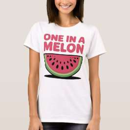 Camiseta One In A Melon Watermelon