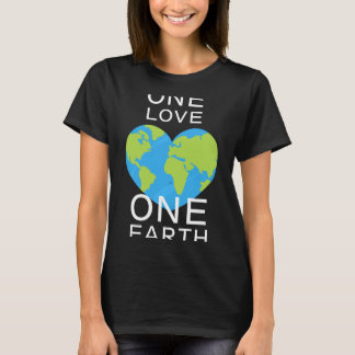 Camiseta One Love One Earth Earth Day Save Our Planet T Shi