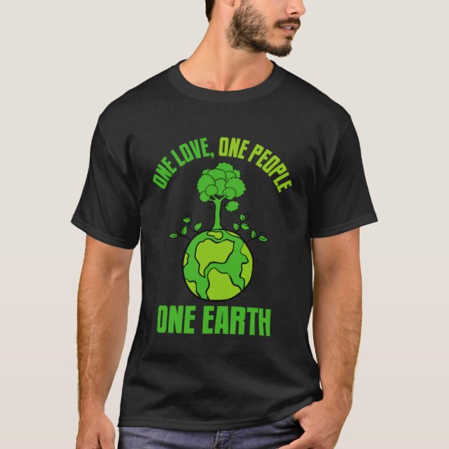 Camiseta One Love One People One Earth Happy Earth Day (Anverso)