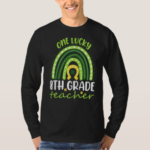 Camiseta One Love Teaching Octavo Grado St Paddys Day Costu