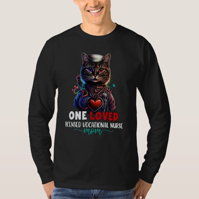 Camiseta One Loved Licensed Vocational Nurse LVN Mom Cat Mo (Anverso)
