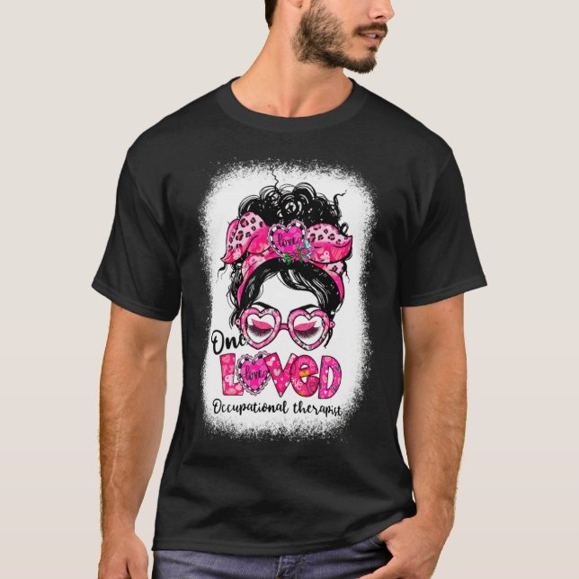 Camiseta One Loved Occupational Therast Messy Bun Valenti  (Anverso)