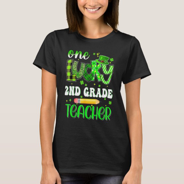 Camiseta One Lucky 2nd Grade Teacher Pencil Shamrock St Pat (Anverso)