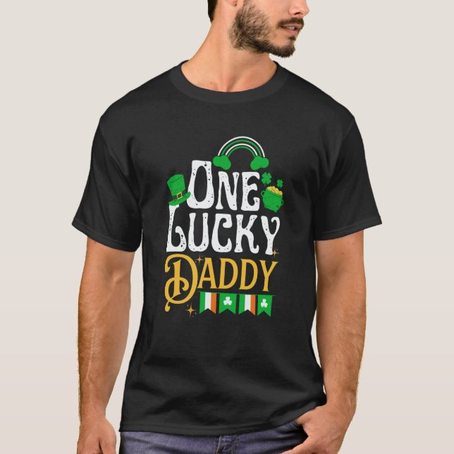 Camiseta One Lucky Daddy St Patricks Day Irish Shamrock (Anverso)