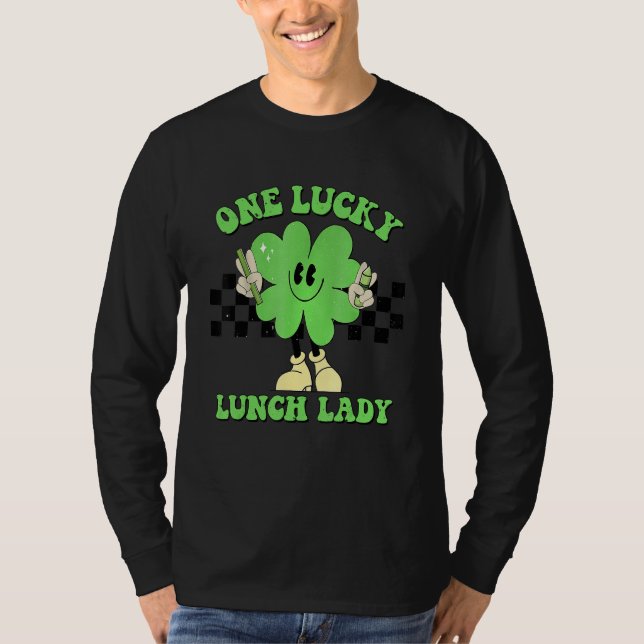 Camiseta One Lucky Lunch Lady Groovy Shamrock St Patrick's  (Anverso)