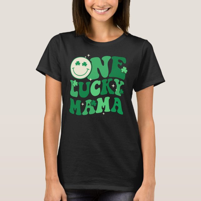 Camiseta One Lucky Mama Groovy Happy St Patrick's Day Shamr (Anverso)