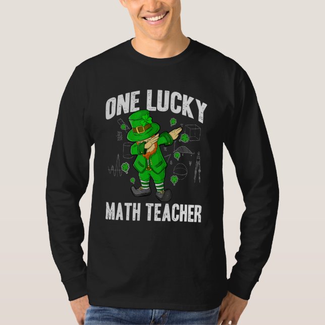 Camiseta One Lucky Math Teacher St Patricks Day Dabbing Lep (Anverso)
