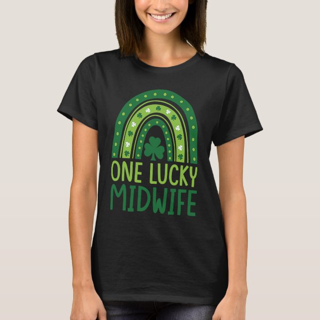 Camiseta One Lucky Midwife Rainbow Shamrock St Patrick's Da (Anverso)