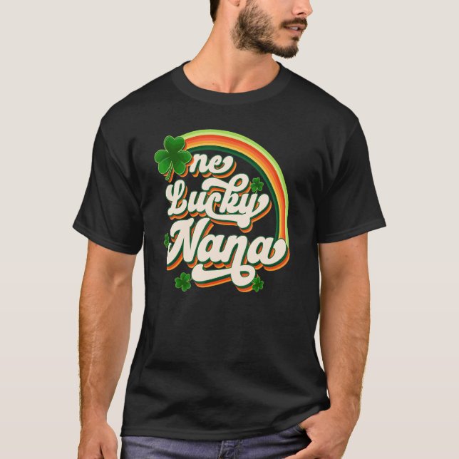 Camiseta One Lucky Nana Funny Irish C St Patrick's Day Vint (Anverso)