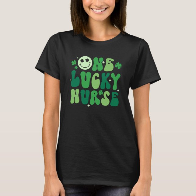 Camiseta One Lucky Nurse Shamrock Groovy Irish Happy St Pat (Anverso)