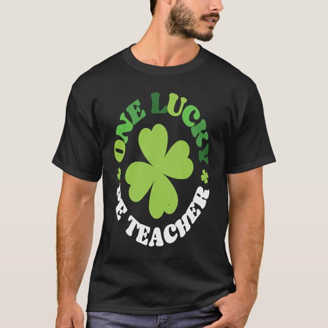 Camiseta One Lucky PE Teacher Irish C St Patrick's Day  1 (Anverso)