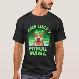 Camiseta One Lucky Pitbull Mama Pitbulldog Irish St Patrick