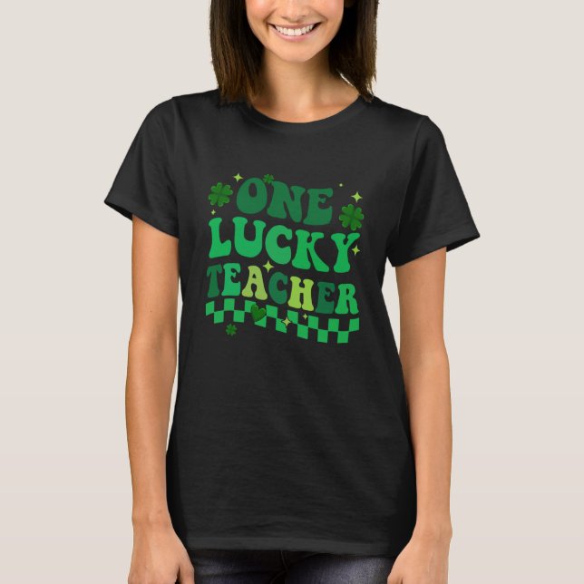 Camiseta One Lucky Teacher Groovy Retro St Patrick's Day Bo (Anverso)