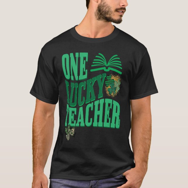 Camiseta One Lucky Teacher Happy St Patrick's Day St Paddy  (Anverso)