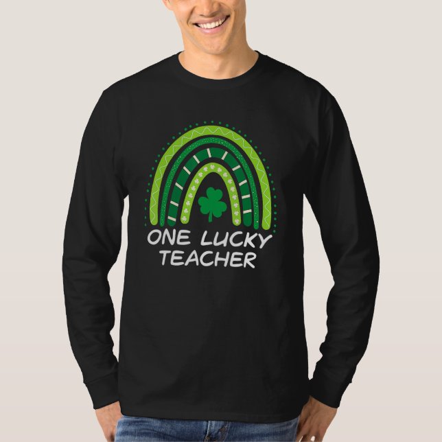 Camiseta One Lucky Teacher Rainbow St Patrick's Day Teacher (Anverso)