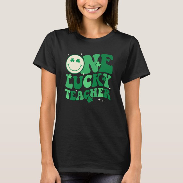 Camiseta One Lucky Teacher Shamrock Groovy St Patrick's Day (Anverso)