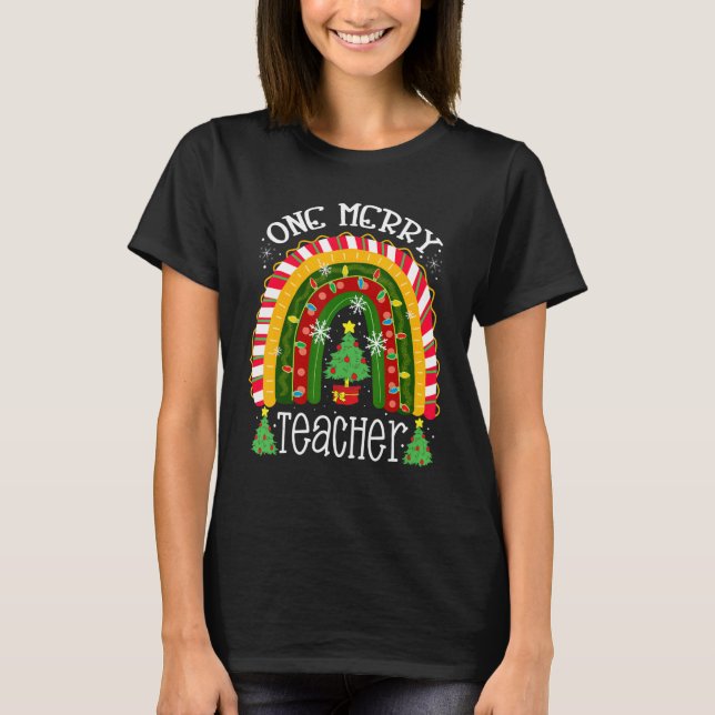 Camiseta One Merry Teacher  Teacher Rainbow Christmas Tree  (Anverso)