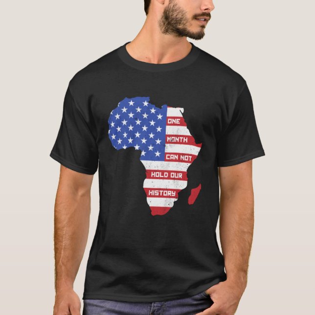 Camiseta One Month Can't Hold Our History Africa Map Americ (Anverso)
