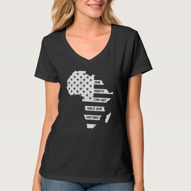 Camiseta One Month Can't Hold Our History Africa Map Americ (Anverso)