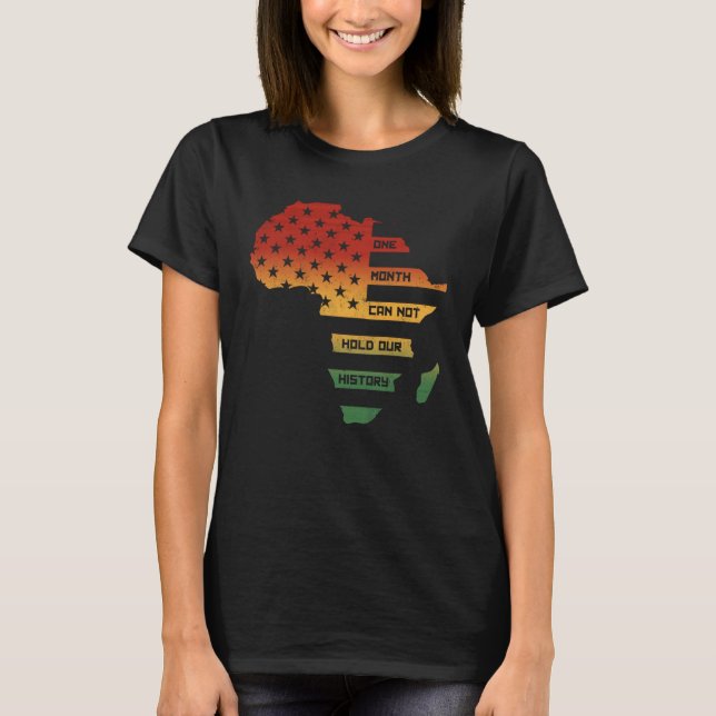Camiseta One Month Can't Hold Our History Africa Map Americ (Anverso)