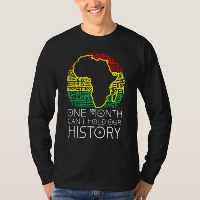 Camiseta One Month Can't Hold Our History African Black His (Anverso)