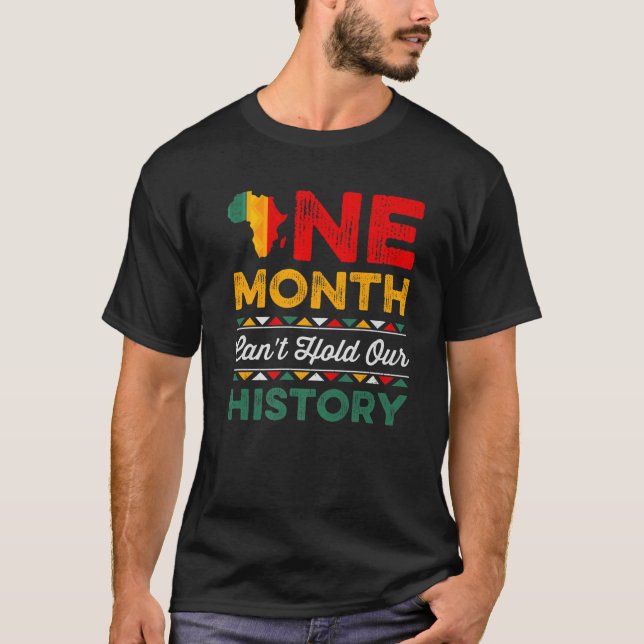 Camiseta One Month Can't Hold Our History African Black His (Anverso)