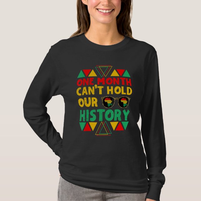 Camiseta One Month Can't Hold Our History African Black His (Anverso)