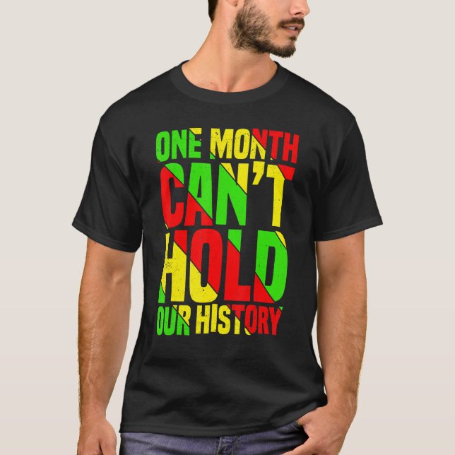 Camiseta One Month Can't Hold Our History African Teacher B (Anverso)
