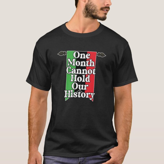 Camiseta One Month Can't Hold Our History Pan African Black (Anverso)