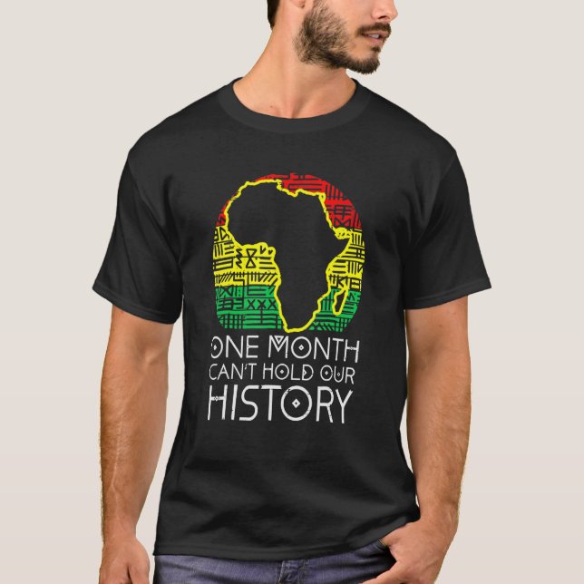 Camiseta One Month Cant Hold Our History Pan African Black  (Anverso)