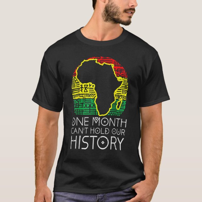 Camiseta One Month Cant Hold Our History Pan African Black  (Anverso)
