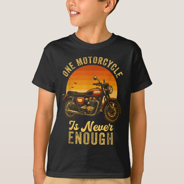 Camiseta One Motorcycle Is Never Enough Retro Funny Biker  (Anverso)