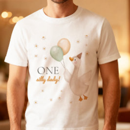 Camiseta One Silly Dady Goose Spring Party Farm Birthday
