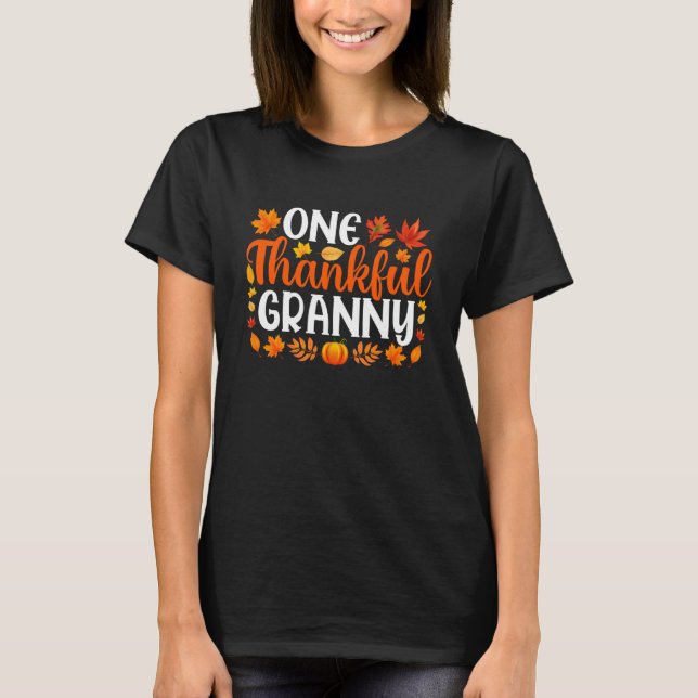 Camiseta One Thankful Granny Funny Fall Autumn Thanksgiving (Anverso)